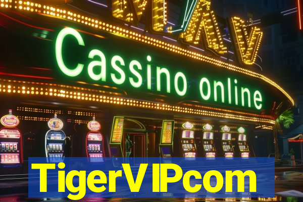 TigerVIPcom