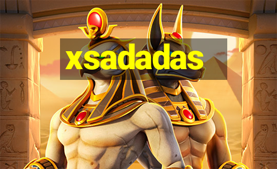 xsadadas