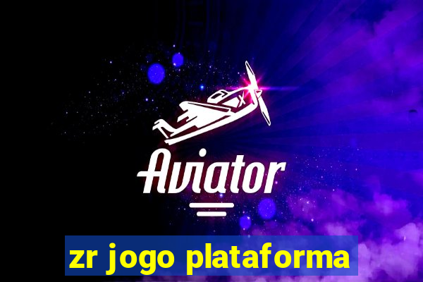 zr jogo plataforma