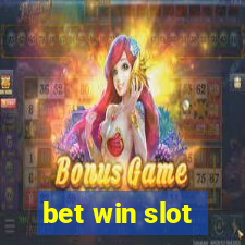 bet win slot