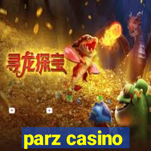 parz casino