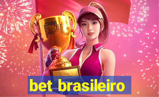 bet brasileiro