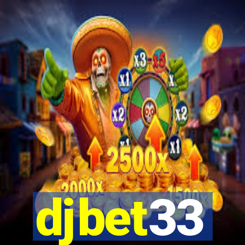 djbet33