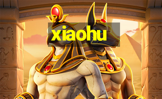 xiaohu