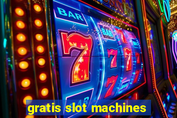 gratis slot machines