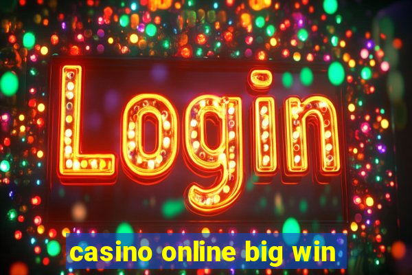 casino online big win