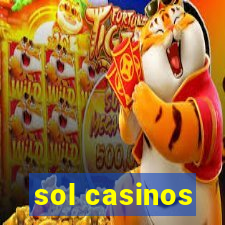 sol casinos