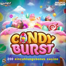 200 einzahlungsbonus casino