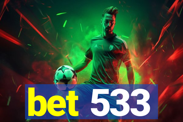 bet 533