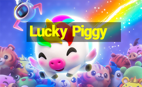 Lucky Piggy