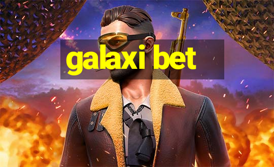 galaxi bet