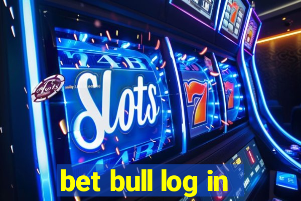 bet bull log in