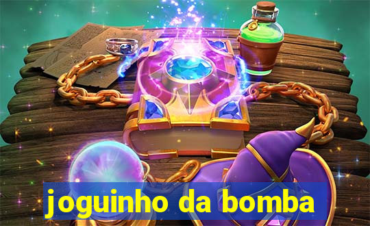 joguinho da bomba