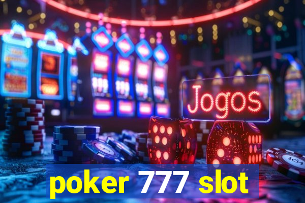 poker 777 slot