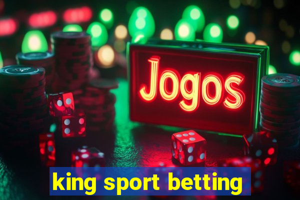 king sport betting