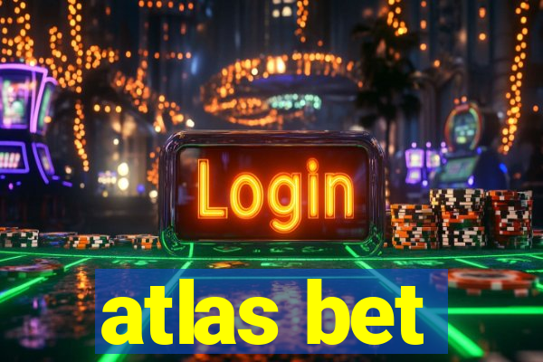 atlas bet