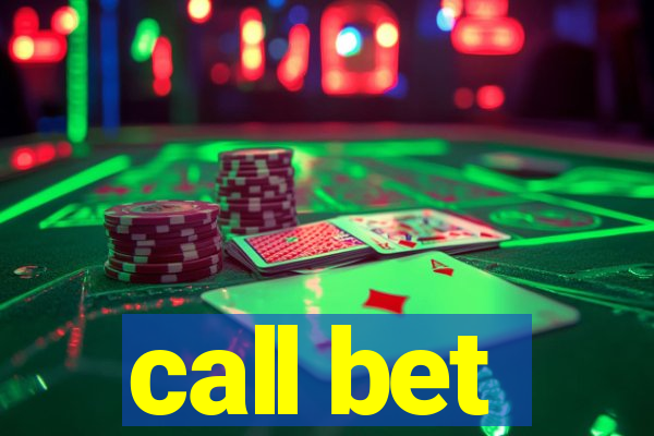 call bet