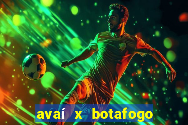 avaí x botafogo sp minuto a minuto