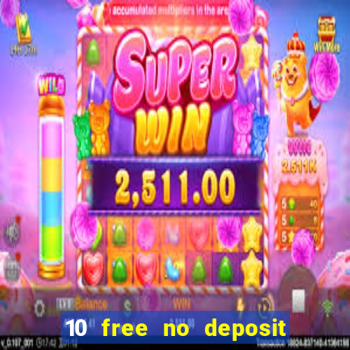 10 free no deposit casino uk 2020