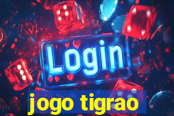 jogo tigrao