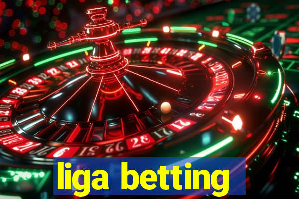 liga betting