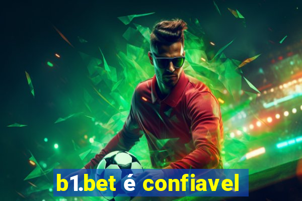 b1.bet é confiavel