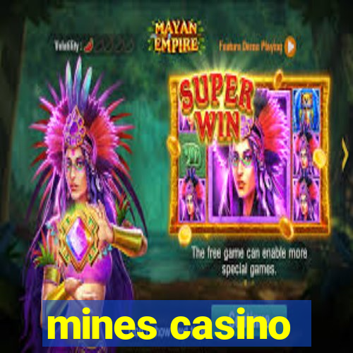 mines casino