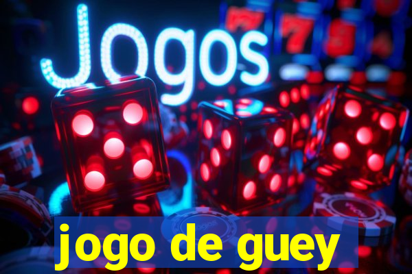 jogo de guey