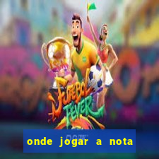 onde jogar a nota do enem