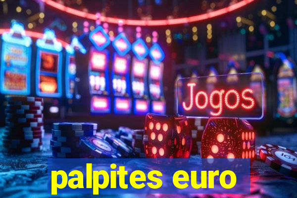 palpites euro