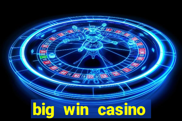 big win casino online gcash