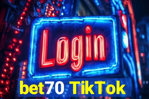 bet70 TikTok