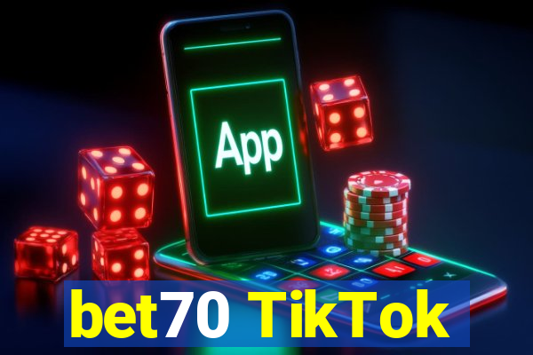 bet70 TikTok