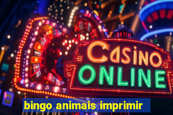 bingo animais imprimir