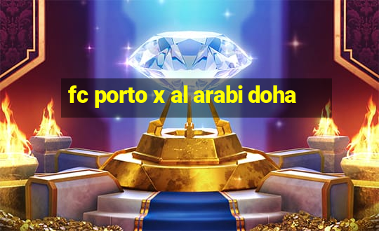 fc porto x al arabi doha