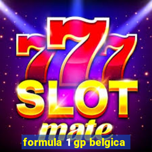 formula 1 gp belgica