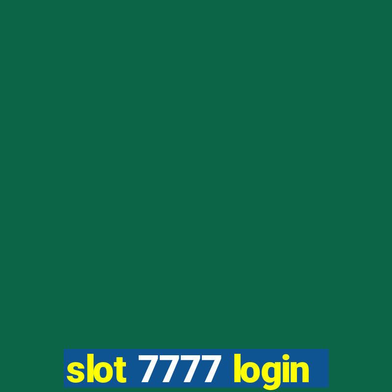 slot 7777 login