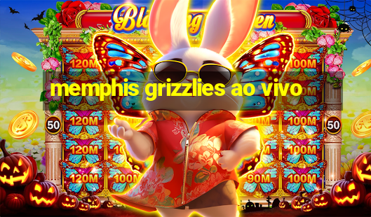 memphis grizzlies ao vivo