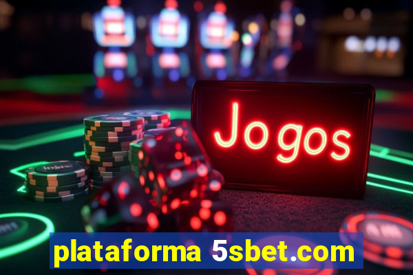 plataforma 5sbet.com