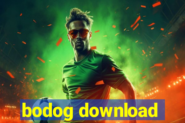 bodog download