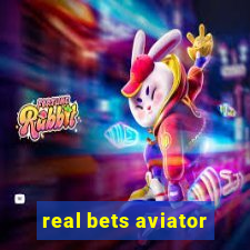 real bets aviator