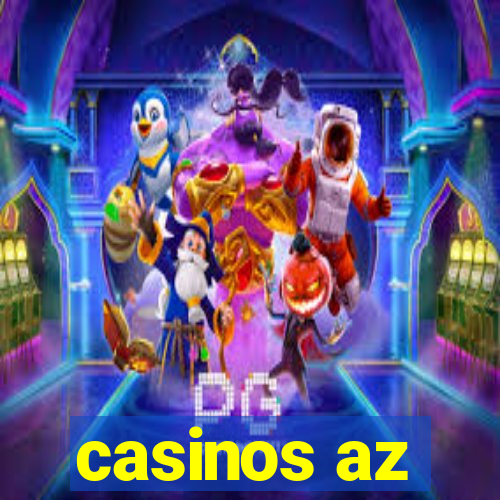 casinos az