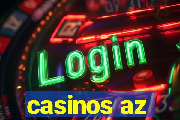 casinos az