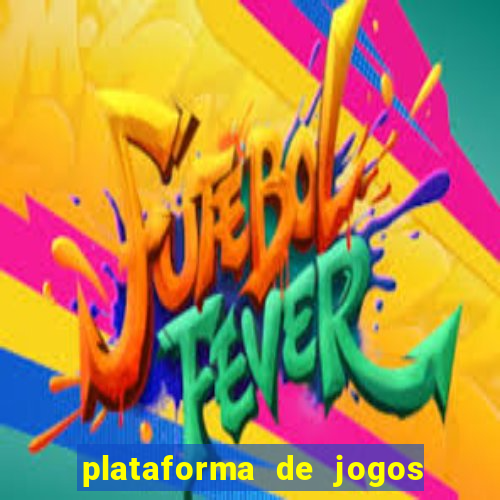 plataforma de jogos de aposta tigre