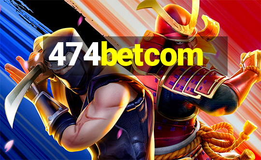 474betcom