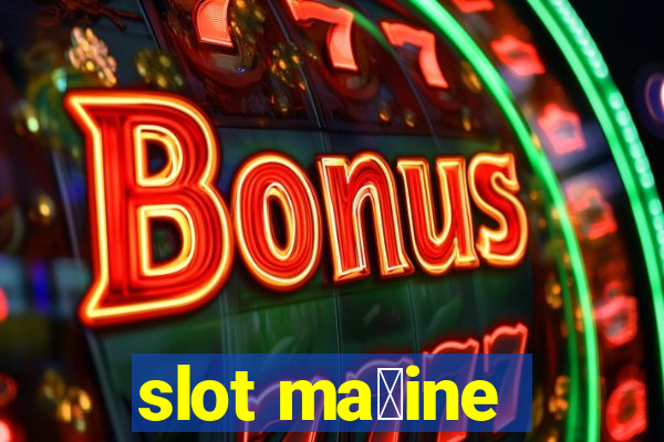 slot ma拧ine