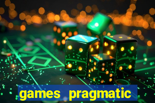 games pragmatic play slots