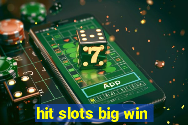 hit slots big win