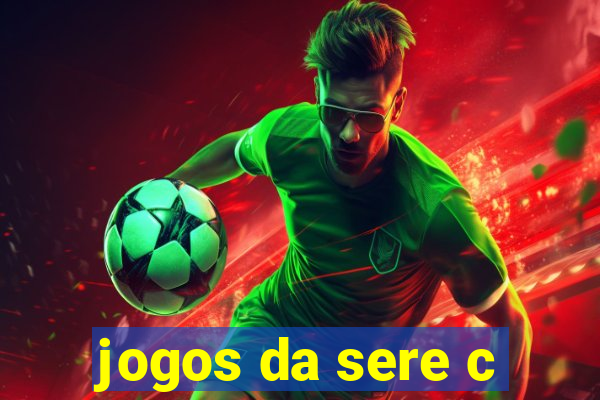 jogos da sere c