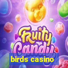 birds casino